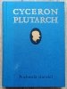 Cyceron, Plutarch Pochwała starości